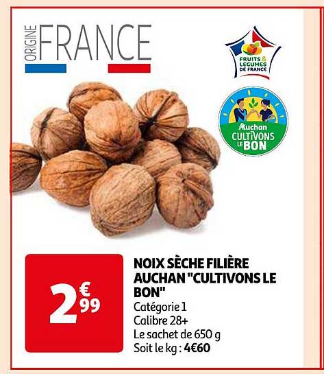 noix sèche filière auchan "cultivons le bon"