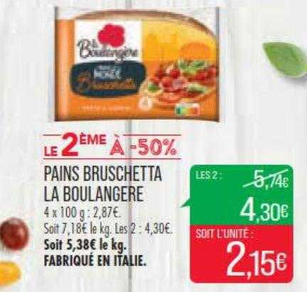 Pains Bruschetta La Boulangère