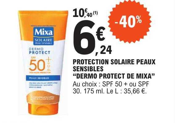 protection solaire peaux sensibles "dermo protect de mixa"