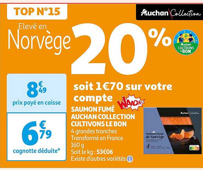 saumon fumé auchan collection cultivons le bon