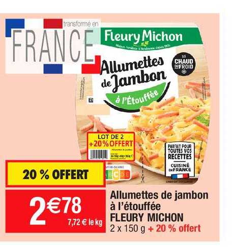 Allumettes De Jambon A L'etouffee Fleury Michon