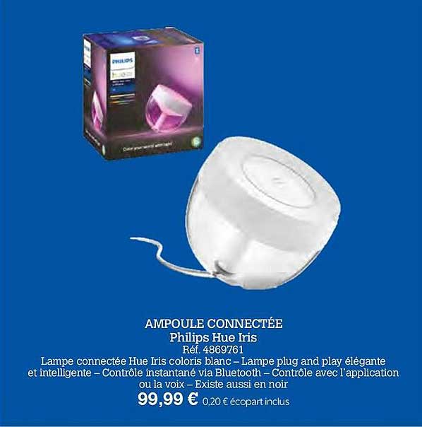 Ampoule Connectée Philips Hue Iris