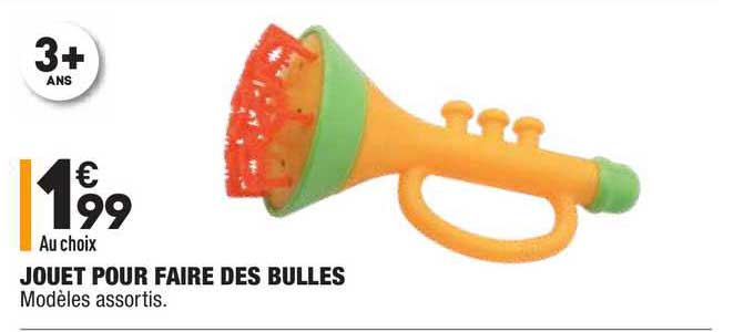 au choix jouet pour faire des bulles