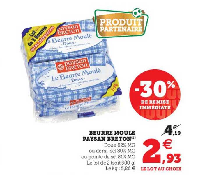 beurre moule paysan breton -30% de remise immédiate