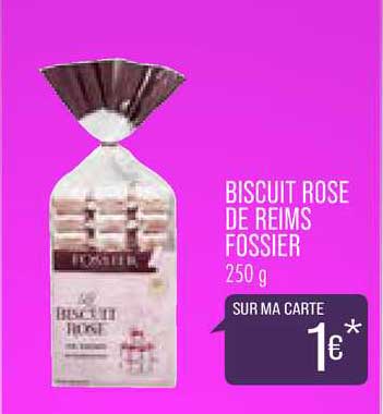 biscuits rose de reims fossier