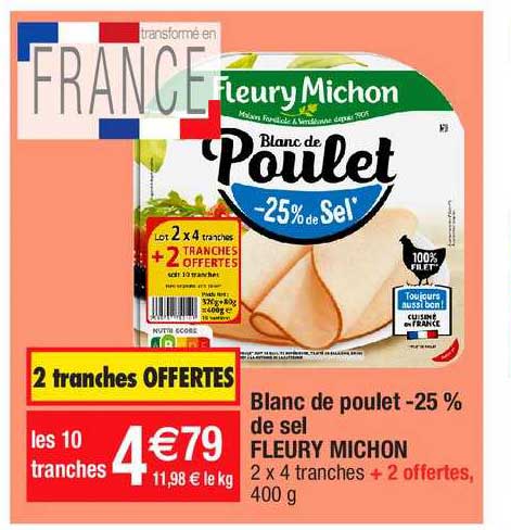 blanc de poulet -25% de sel fleury michon
