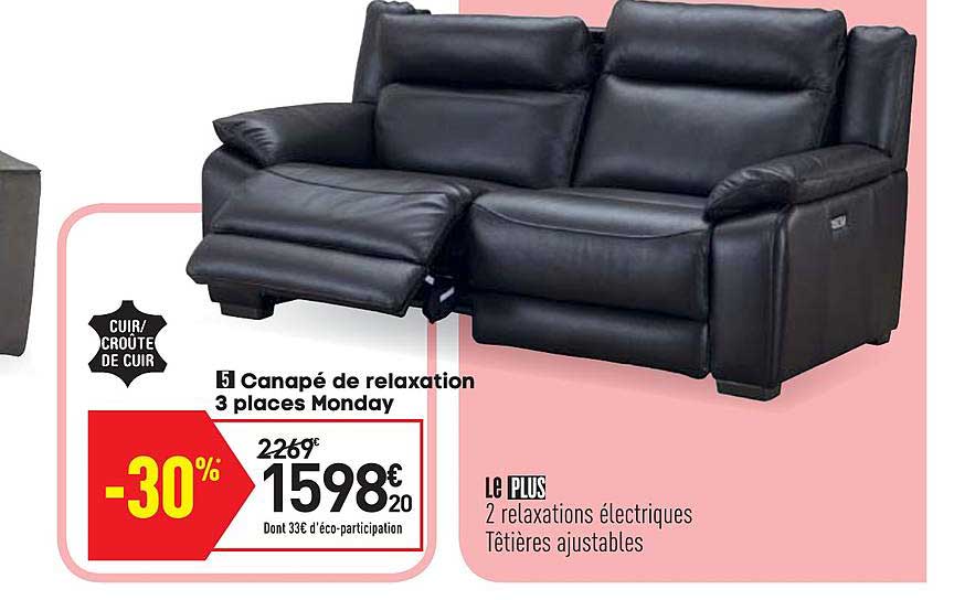 canapé de relaxation 3 places monday