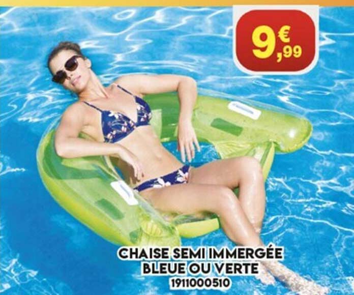 chaise semi immergée bleue ou verte
