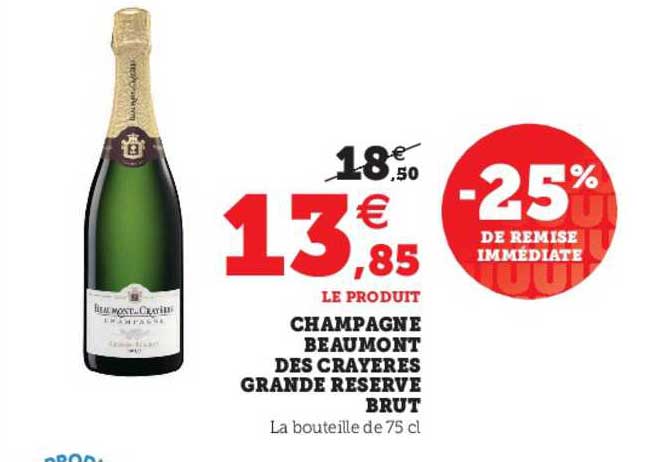 champagne beaumont des crayères grande réservé brut -25% de remise immédiate