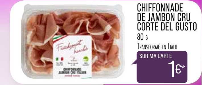 chiffonnade de jambon cru corte del gusto