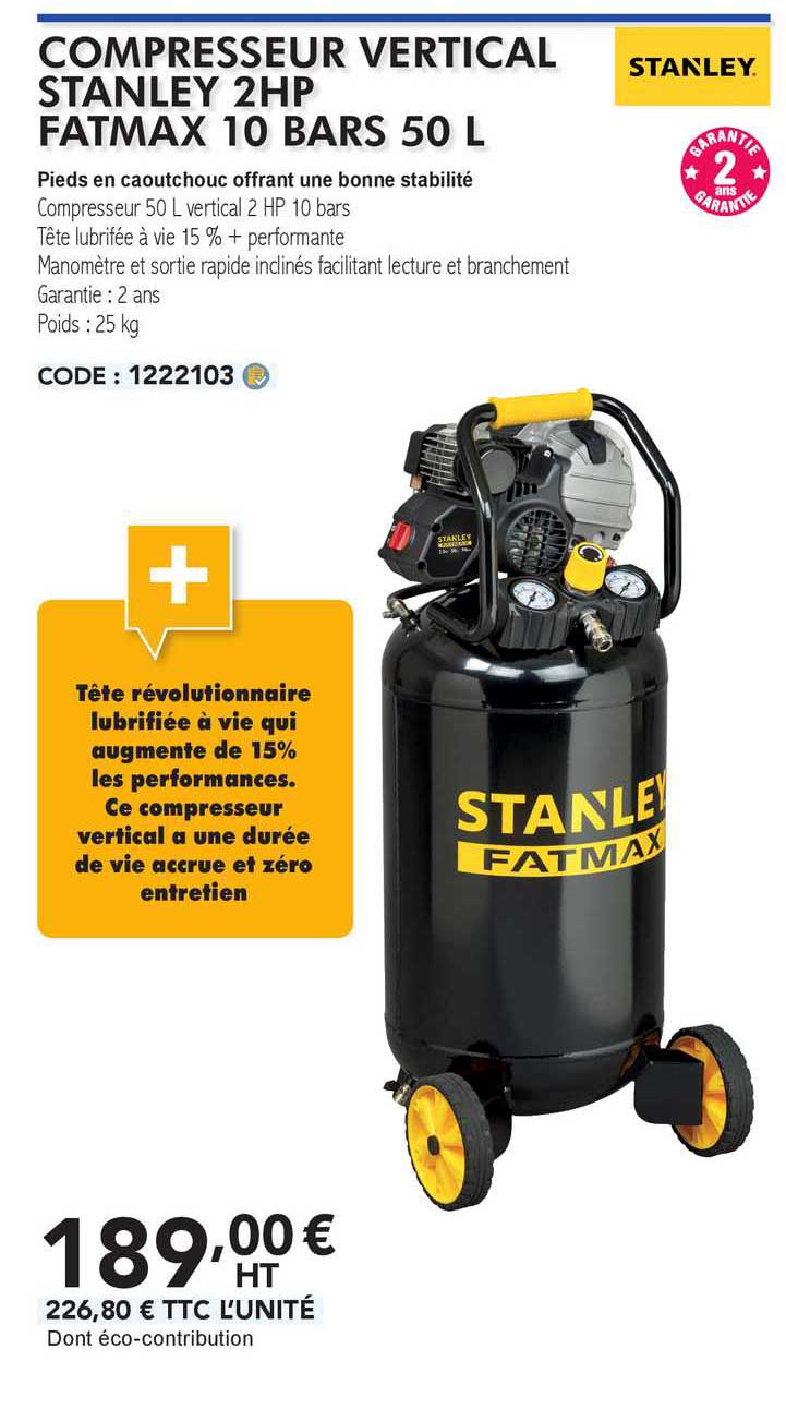 compresseur vertical stanley 2hp fatmax 10 bars 50 l