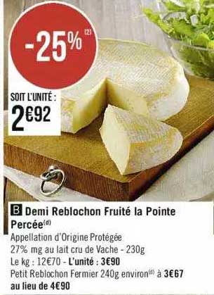 Demi Reblochon Fruité La Pointe Percée
