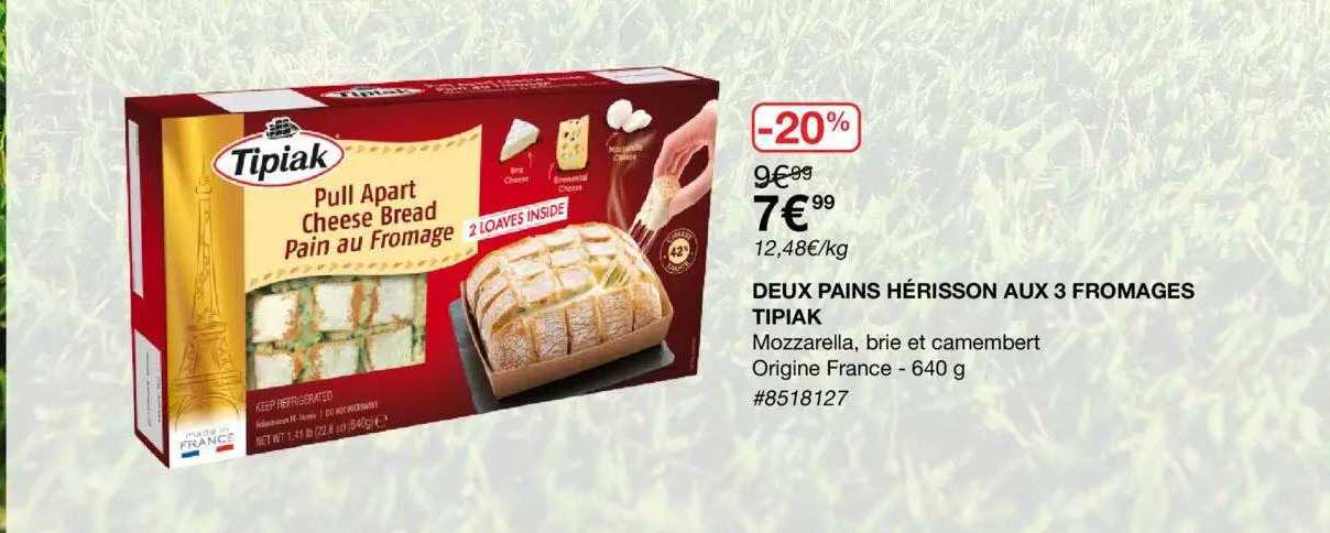 deux pians hérisson aux 3 fromages tipiak