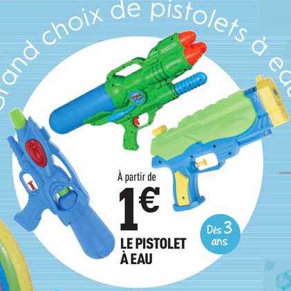 Le Pistolet à Eau