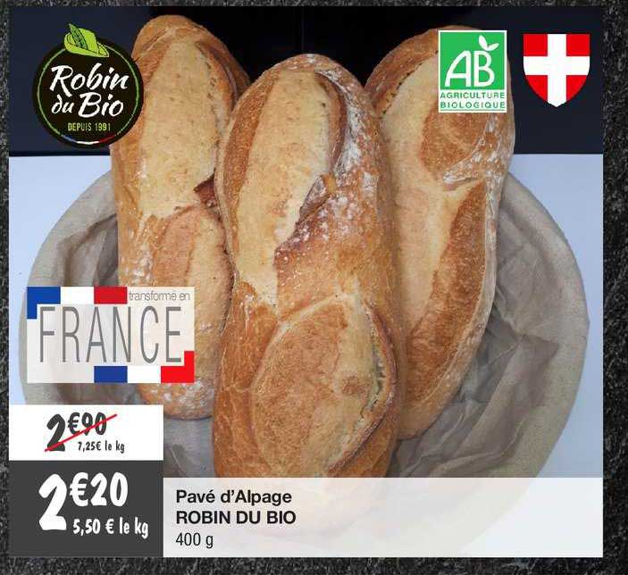 pavé d'alpage robin du bio