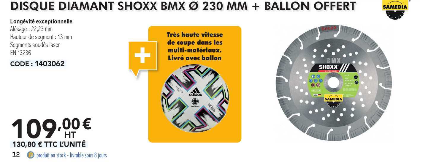 samedia disque diamant shoxx bmx Ø 230 mm + ballon offert