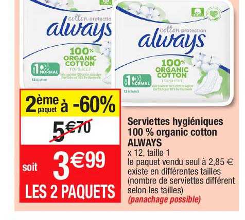 serviettes hygiéniques 100% organic cotton always