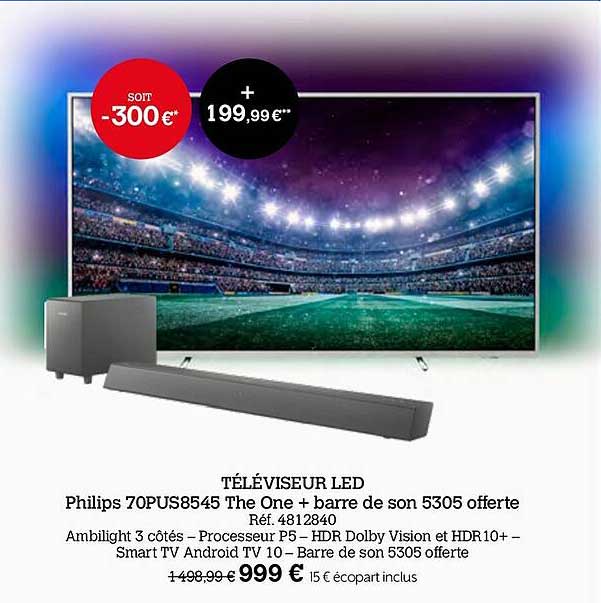 Téléviseur Led Philips 70pus8545 The One + Barre De Son 5305 Offerte