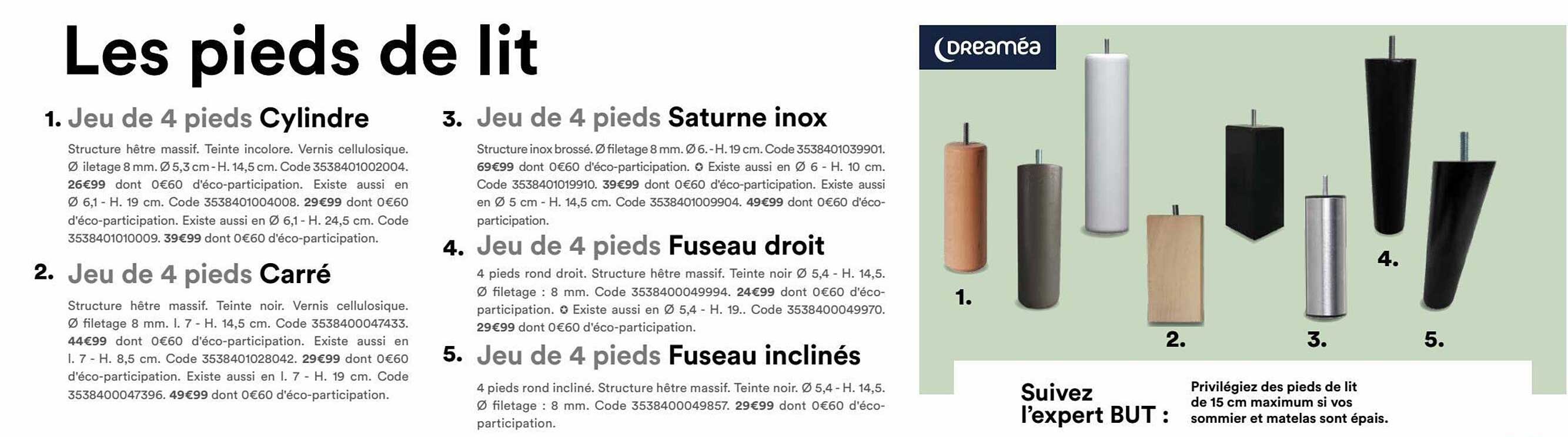 jeu de 4 pieds cylindre dreaméa, jeu de 4 pieds carré dreaméa, jeu de 4 pieds saturne inox dreaméa, jeu de 4 pieds fuseau droit dreaméa, jeu de 4 pieds fuseau inclinés dreaméa