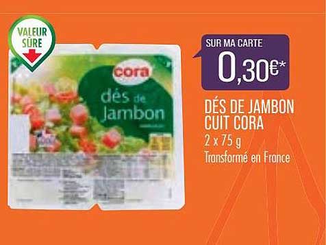 Dés De Jambon Cuit Cora