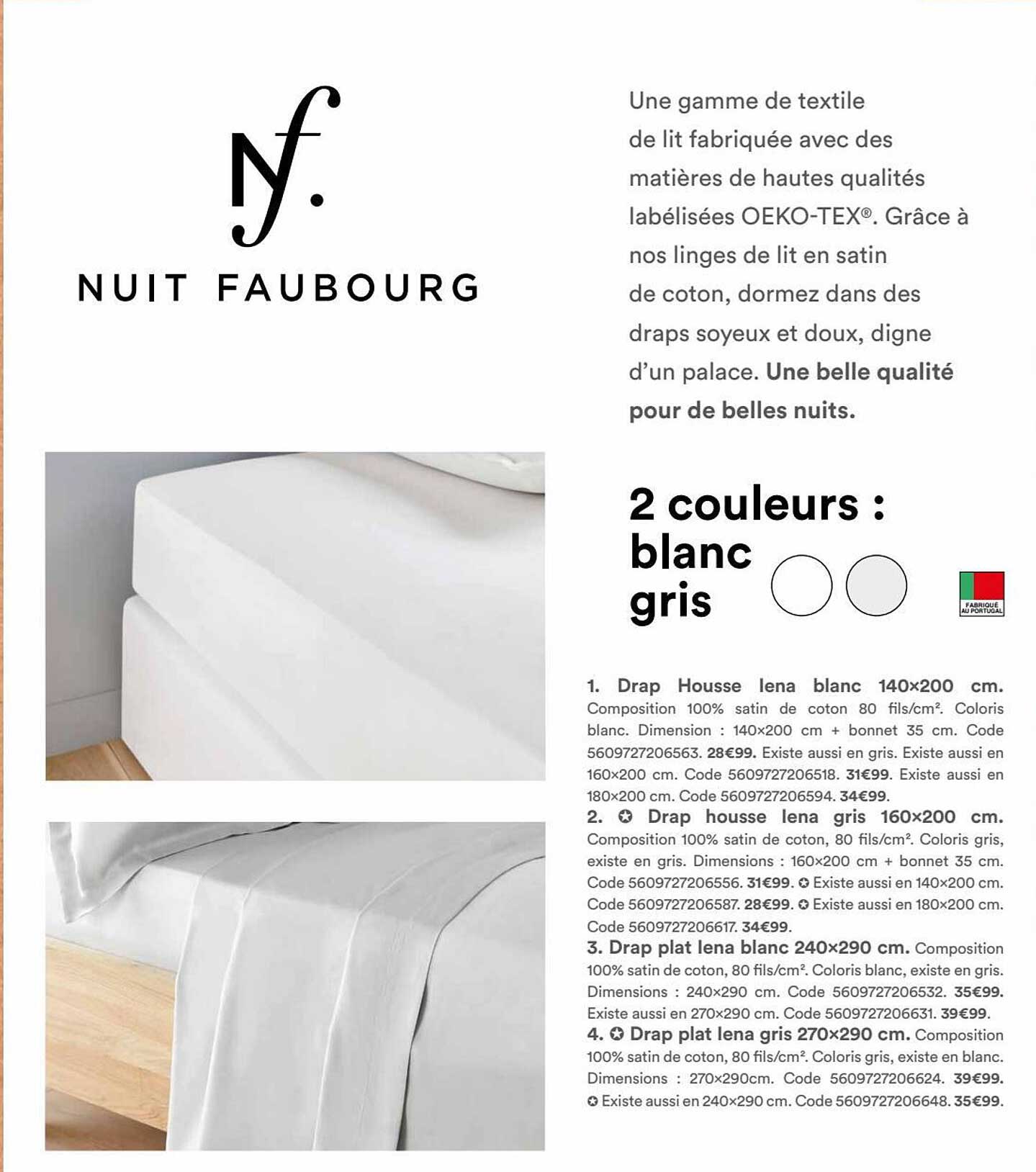 drap housse lena blanc 140 x 200 cm nuit faubourg, drap housse lena gris 160 x 200 cm nuit faubourg, drap palt blanc 240 x 290 cm nuit faubourg, drap plat lena gris 270 x 290 cm nuit faubourg