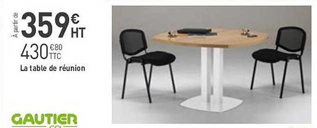 la table de réunion gautier