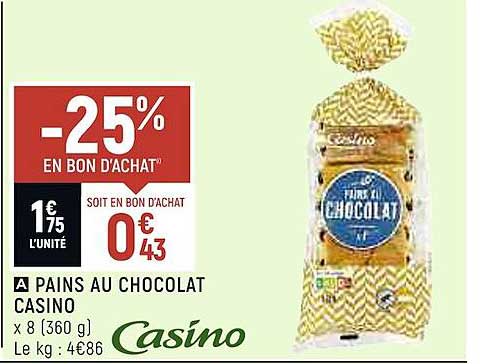 Pains Au Chocolat Casino
