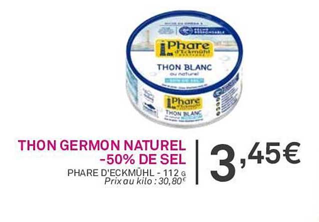 thon germon naturel -50% de sel phare d'eckmühl
