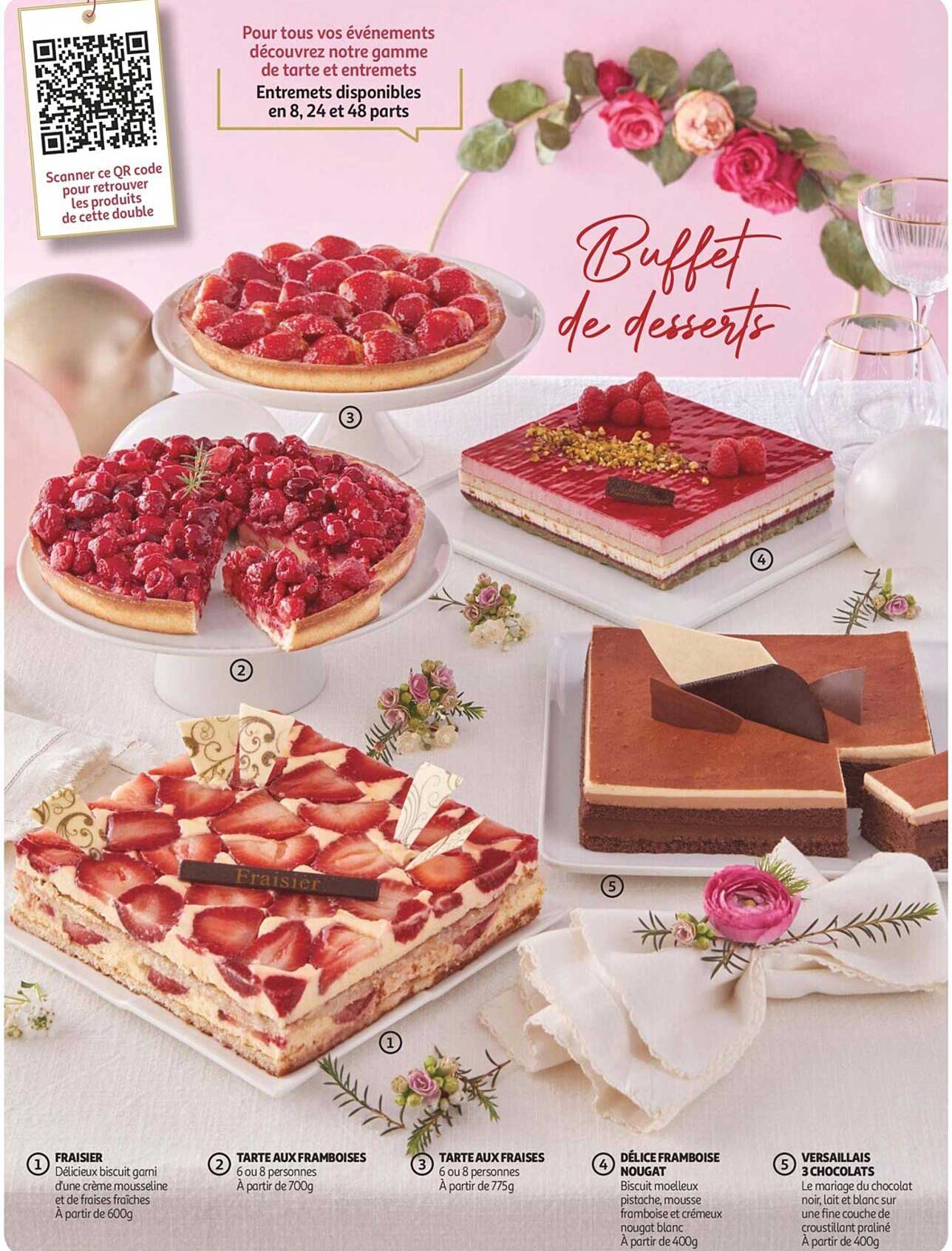 Fraisier, Tarte Aux Framboises, Tarte Aux Fraises, Délice Framboise Nougat, Versaillais 3 Chocolats