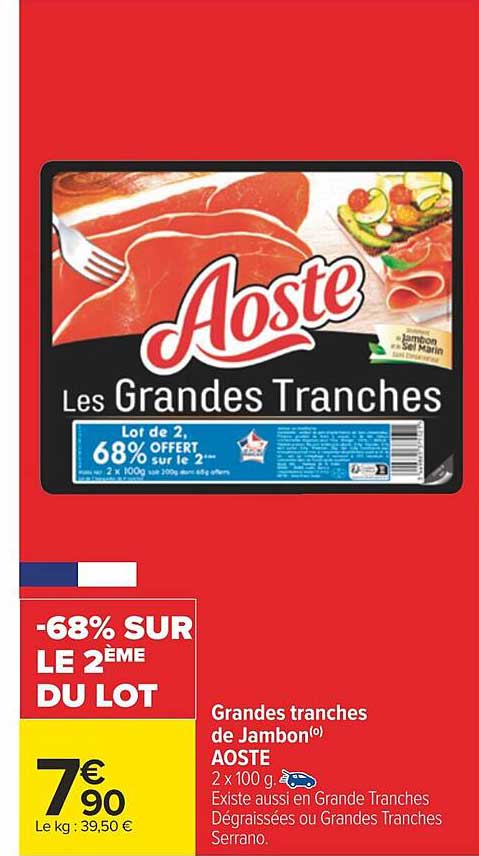 grandes tranches de jambon aoste
