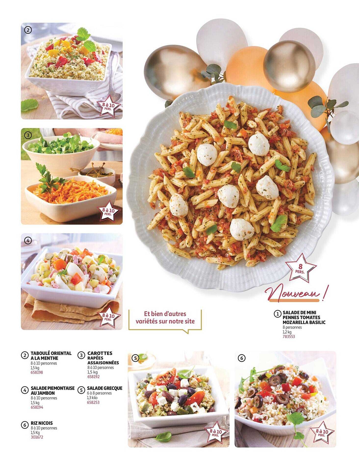 taboulé oriental à la menthe, salade piémontaise au jambon, riz niçois, carottes râpées assaisonnées, salade grecque, salade de mini pennes tomates mozzarella basilic