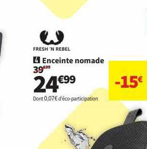 enceinte nomade fresh 'n rebel