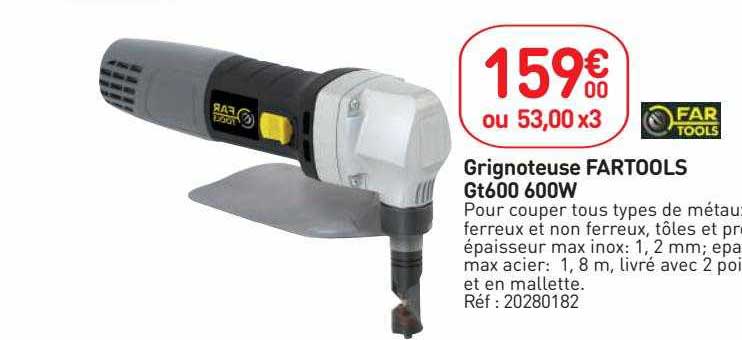 grignoteuse fartools gt600 600w