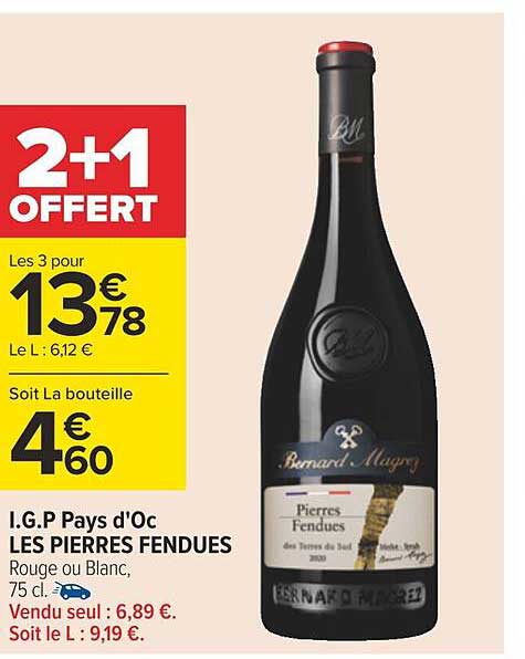 i.g.p. pays d'oc les pierres fendues