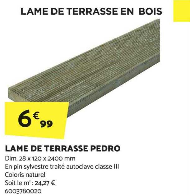 lame de terrasse pedro