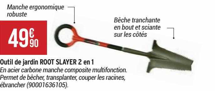 outil de jardin root slayer 2 en 1