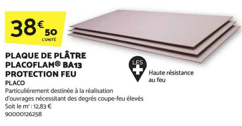 plaque de plâtre placoflam ba13 protection feu placo