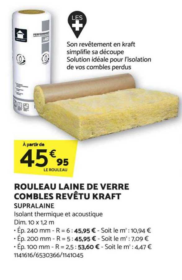 rouleau laine de verre combles revêtu kraft