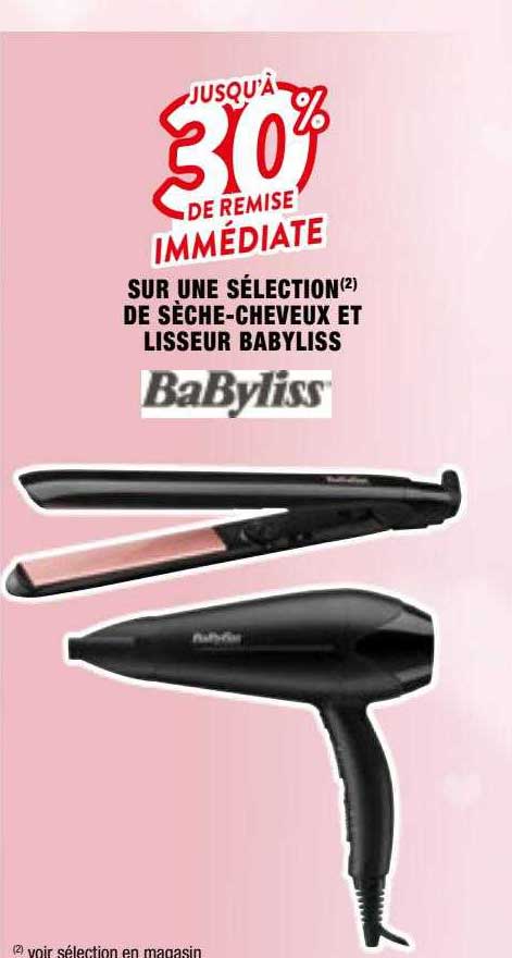 sèche-cheveux et lisseur babyliss