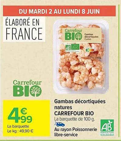Carrefour BIO Gambas décortiquées natures