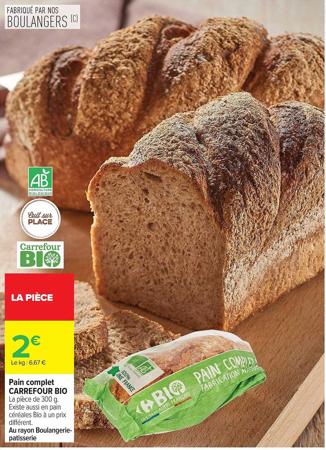 Pain complet CARREFOUR BIO