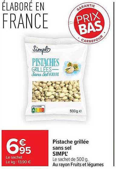 Simple PISTACHES GRILLÉES Sans sel ajouté