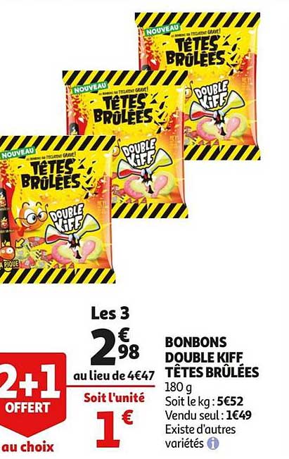 bonbons double kiff têtes brûlées 2+1 offert au choix