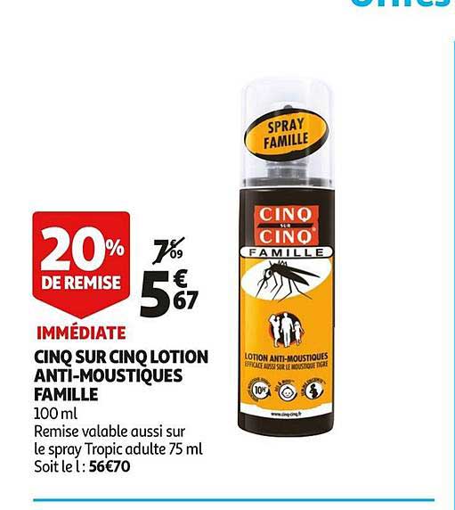 cinq sur cinq lotion anti moustiques famille 20% de remise immédiate