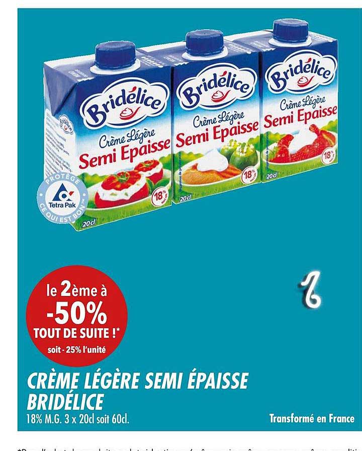 crème légère semi épaisse bridélice le 2ème à -50%