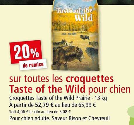Croquettes Taste Of The Wild Prairie 13 Kg