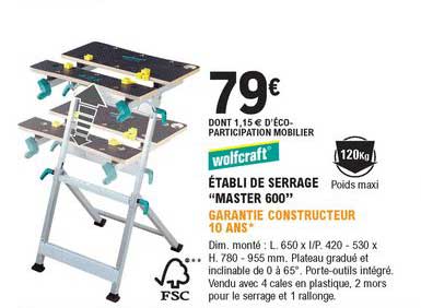 établi de serrage master 600 wolfcraft