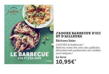 j'adore le barbecue d'ici et d'ailleurs