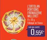 L'ortolan Portions Fridmagerie Milleret