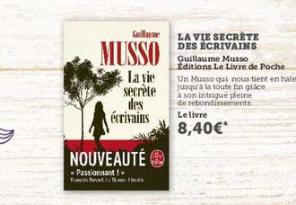 la vie secrète des écrivains guillaume musso